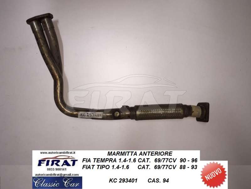MARMITTA FIAT TEMPRA - TIPO 1400 1600 ANT. (293401)
